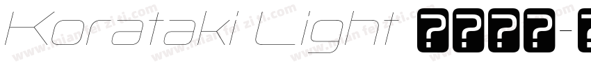 Korataki Light 语言英文字体转换